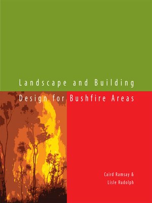 cover image of Landscape and Building Design for Bushfire Areas